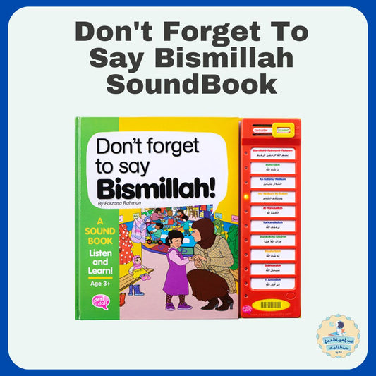 Don't Forget To Say Bismillah - Sound Book