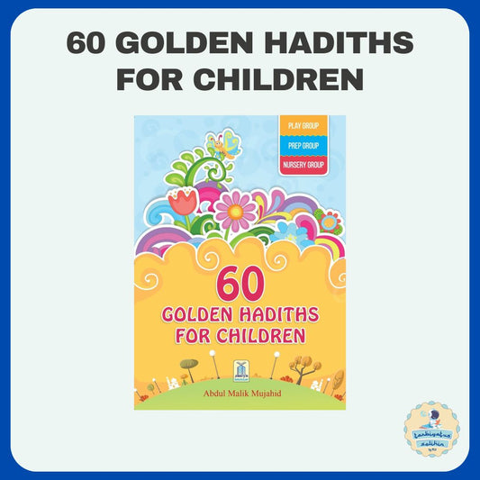 60 Golden Hadiths for Children